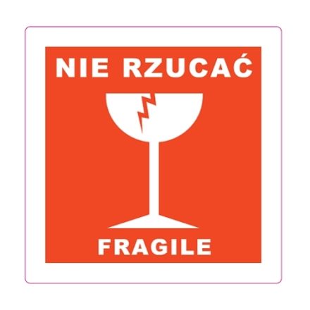 Naklejki ostrzegawcze na paczki NIE RZUCAĆ FRAGILE 100x100mm 100szt